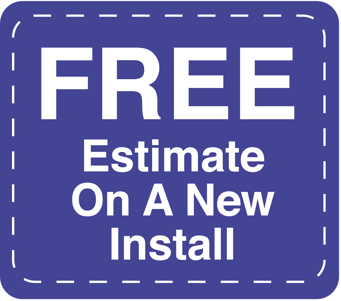 Free Estimate On New Install